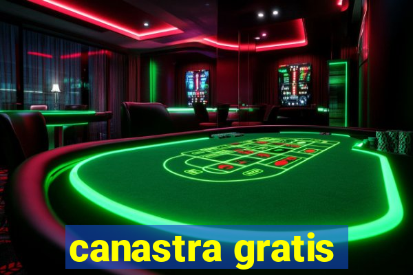 canastra gratis